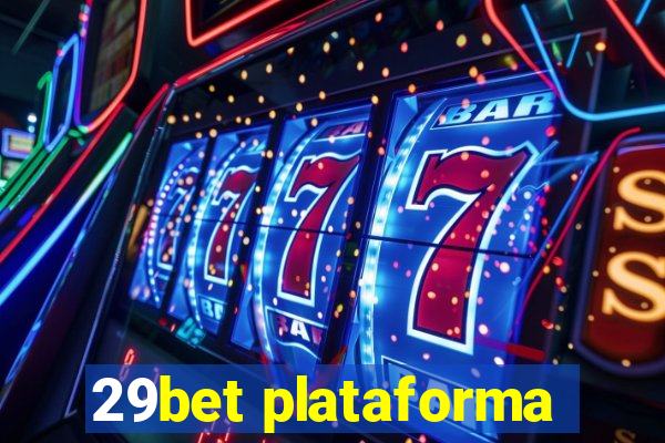 29bet plataforma